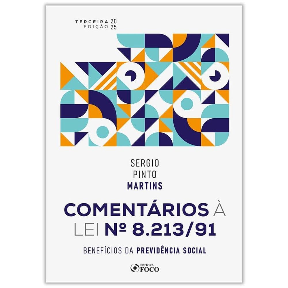 Comentários À Lei Nº 8.213/91