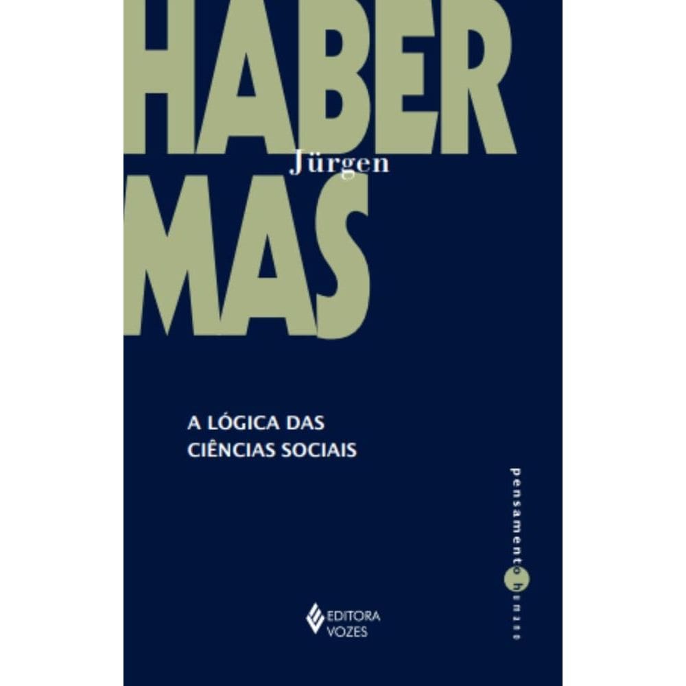 A lógica das ciências sociais