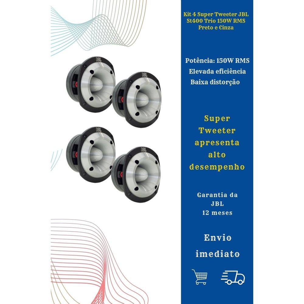 Kit 4 Super Tweeter JBL St400 Trio | Casas Bahia