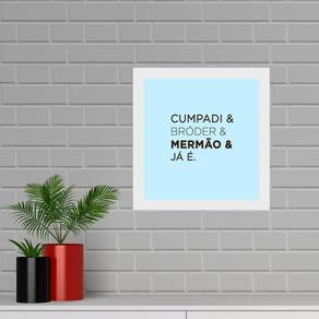 Quadro Quadrado Gírias Carioca - 33X33Cm - Com Vidro