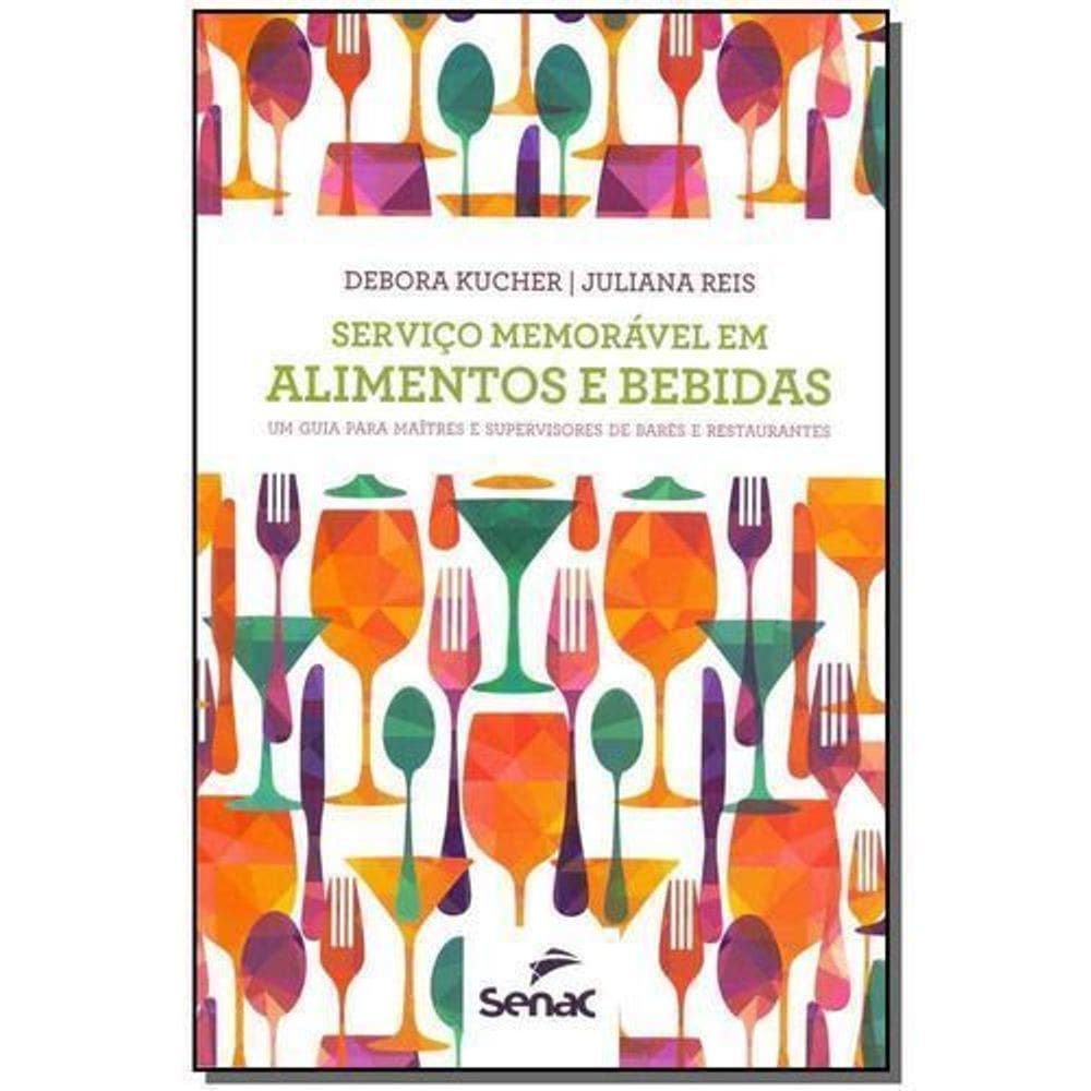 Serviço memorável em alimentos e bebidas