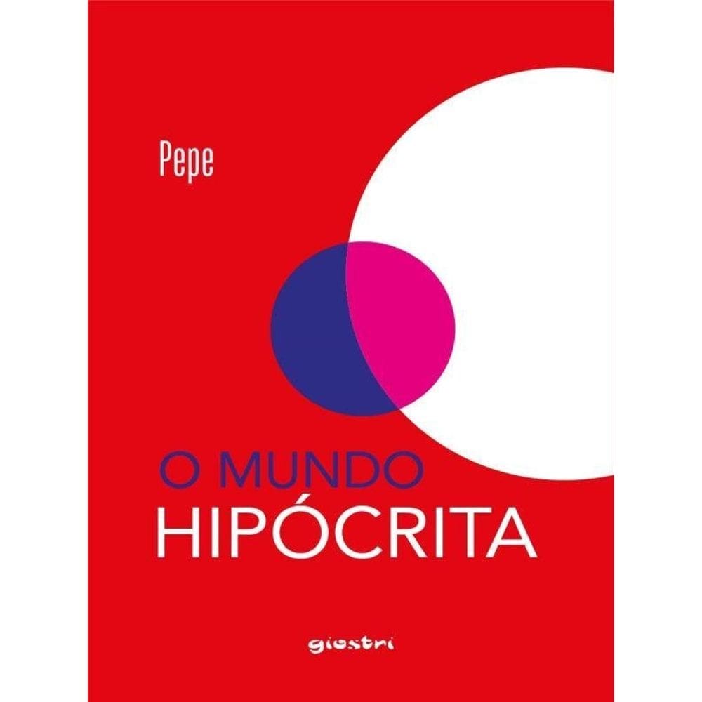 O Mundo Hipócrita