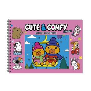 Cute & Comfy Série Big - Bichinhos E Coisas Fofas - Livro De Colorir Adulto - Capa Dura Holográfica