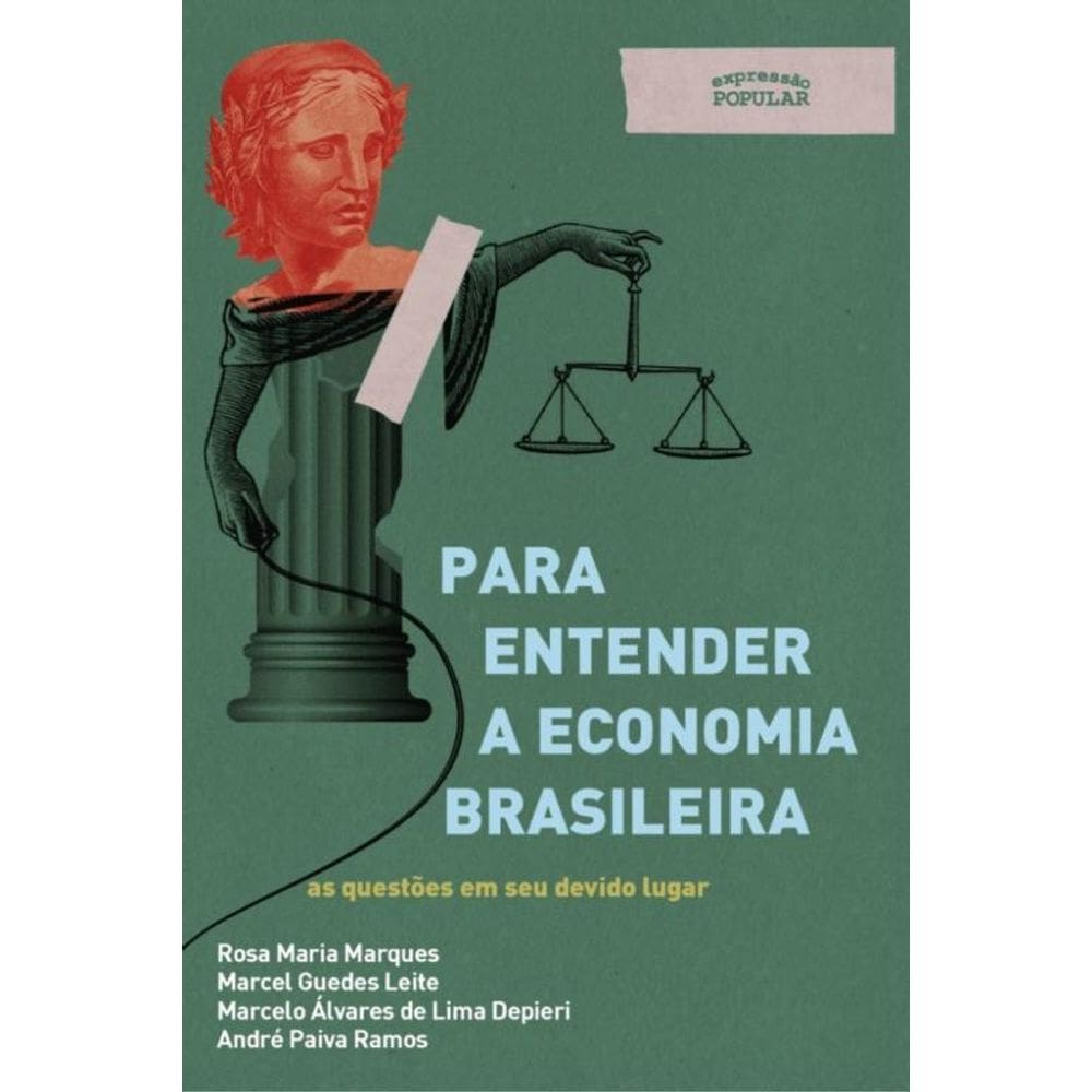 Para Entender A Economia Brasileira