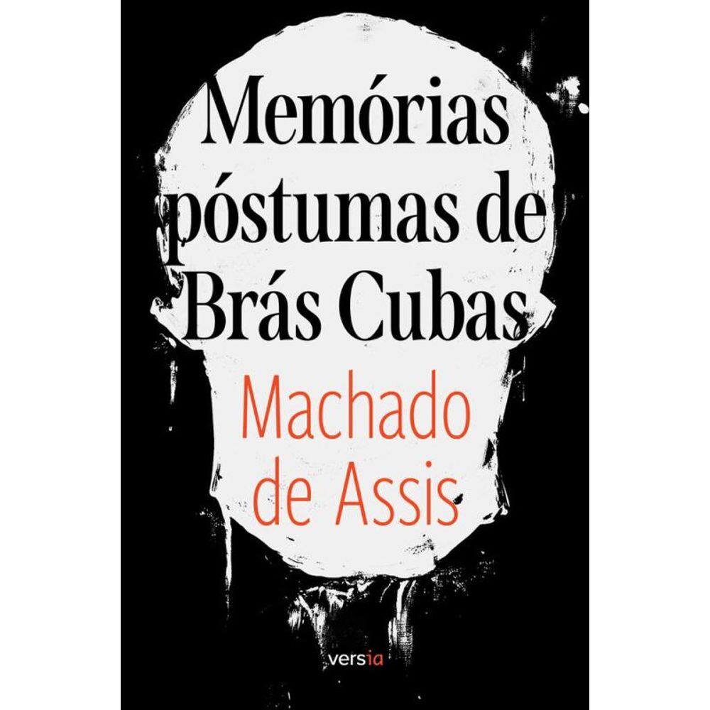 Memórias Póstumas De Brás Cubas