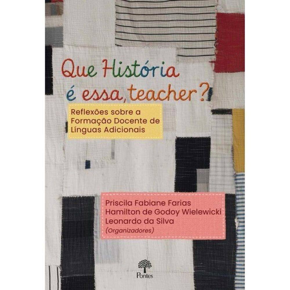 Que História É Essa, Teacher?