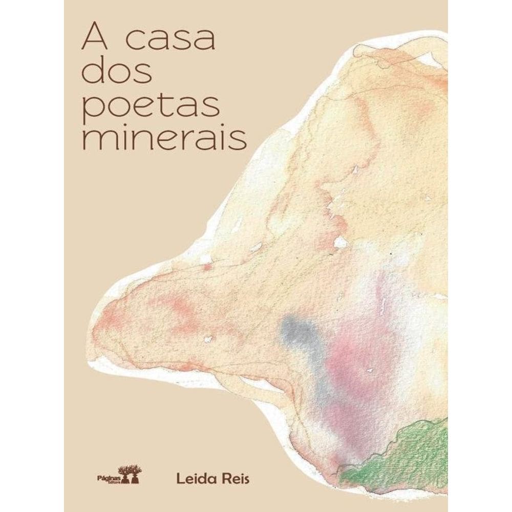 A Casa Dos Poetas Minerais