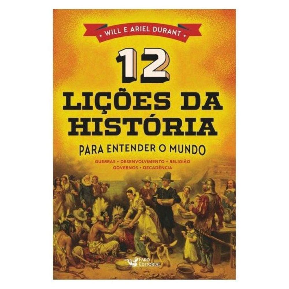 12 Lições Da História