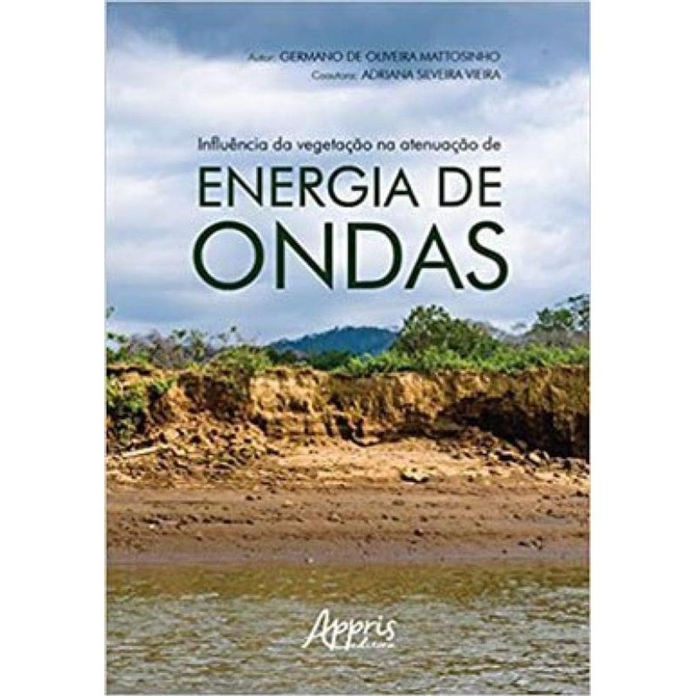 Influência Da Vegetação Na Atenuação De Energia De Ondas