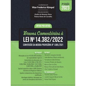 Breves Comentários À Lei Nª 14.382/2022 - 2023