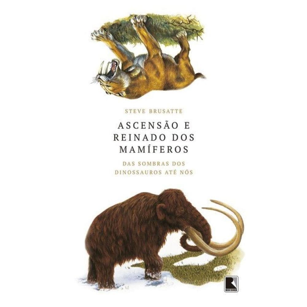 Ascensão E Reinado Dos Mamíferos