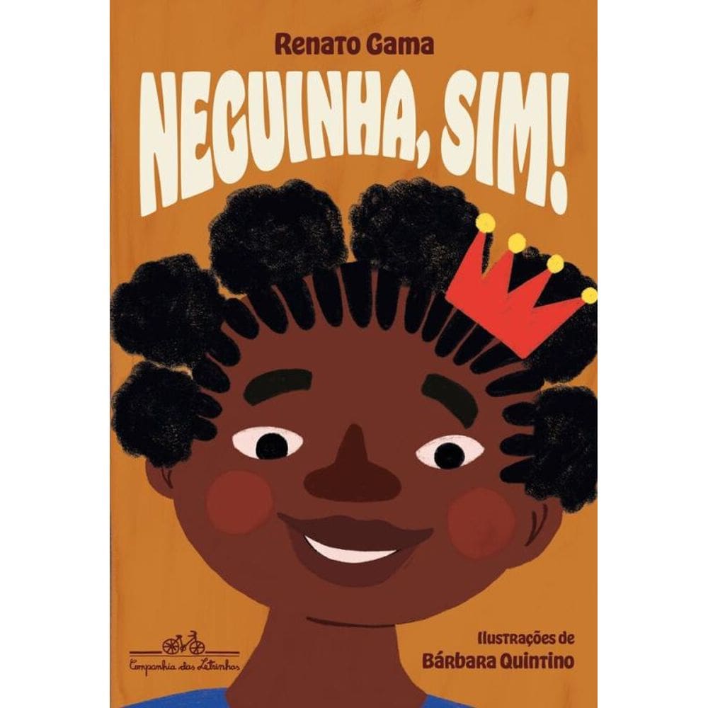 Neguinha, sim!