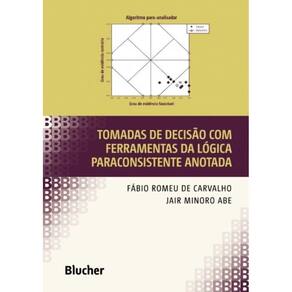 Tomadas De Decisao Com Ferramentas Da Logica Parac