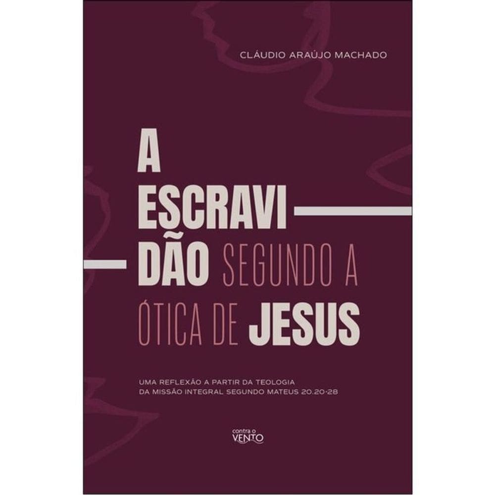 A Escravidão Segundo A Ótica De Jesus