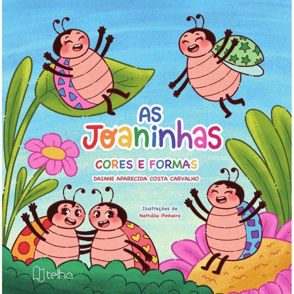 As joaninhas: Cores e formas