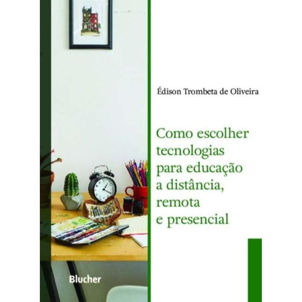 Como Escolher Tecn.P/Educ.Dist., Remota Presencial