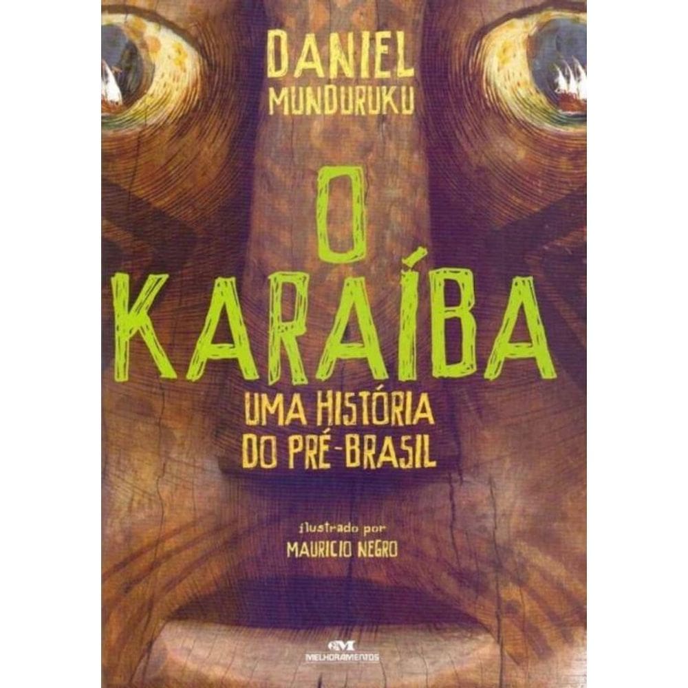 Karaíba, O