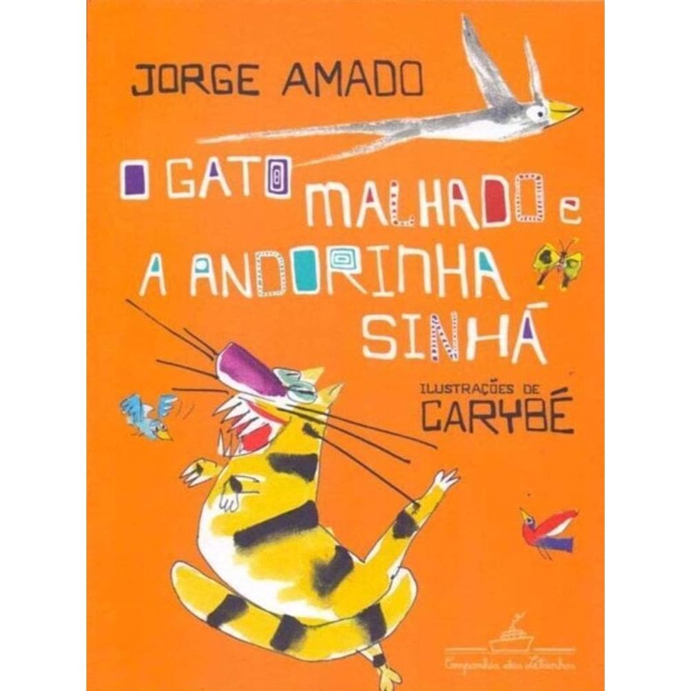 Gato Malhado e a Andorinha Sinha