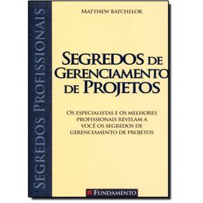 Livro Segredos De Gerenciamento De Projetos