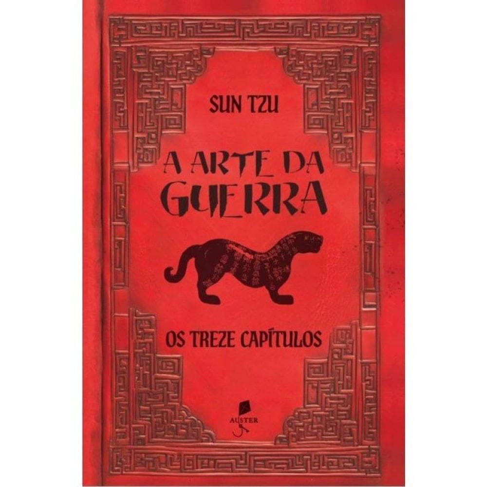 A Arte Da Guerra - Os Treze Capítulos