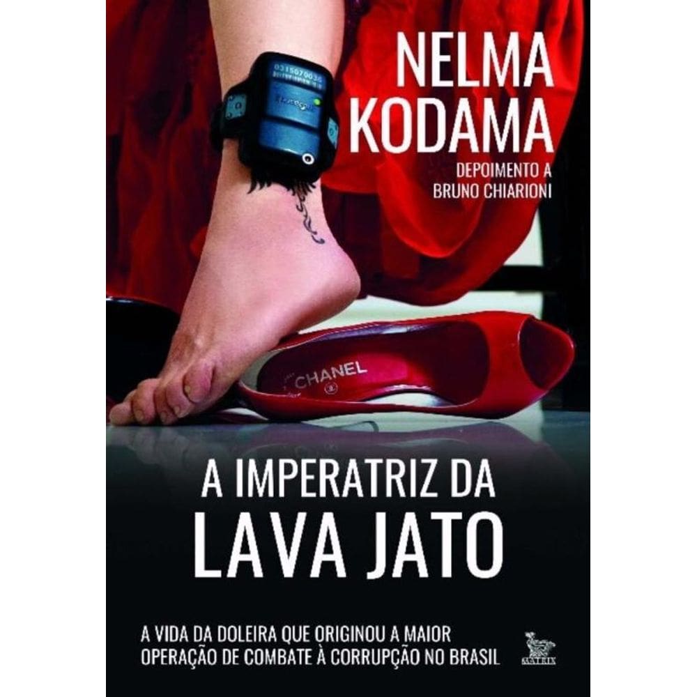 Imperatriz da Lava Jato, A