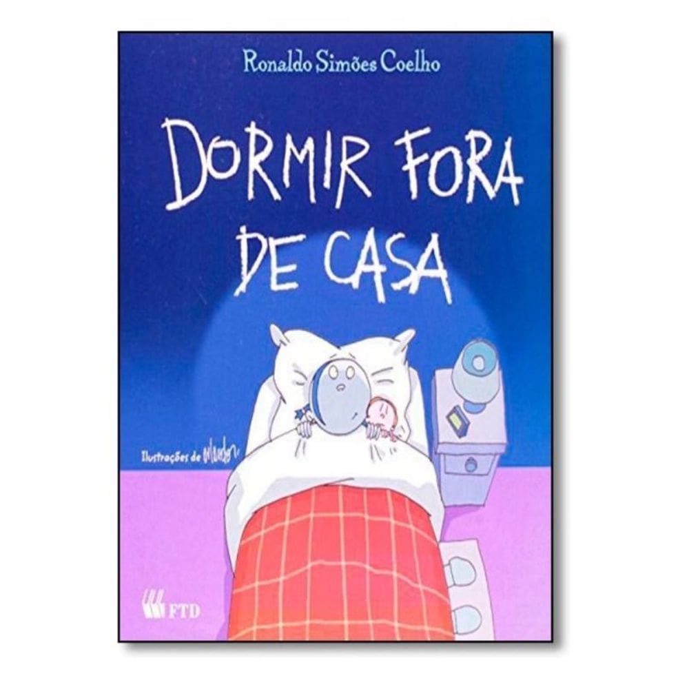 Dormir Fora De Casa
