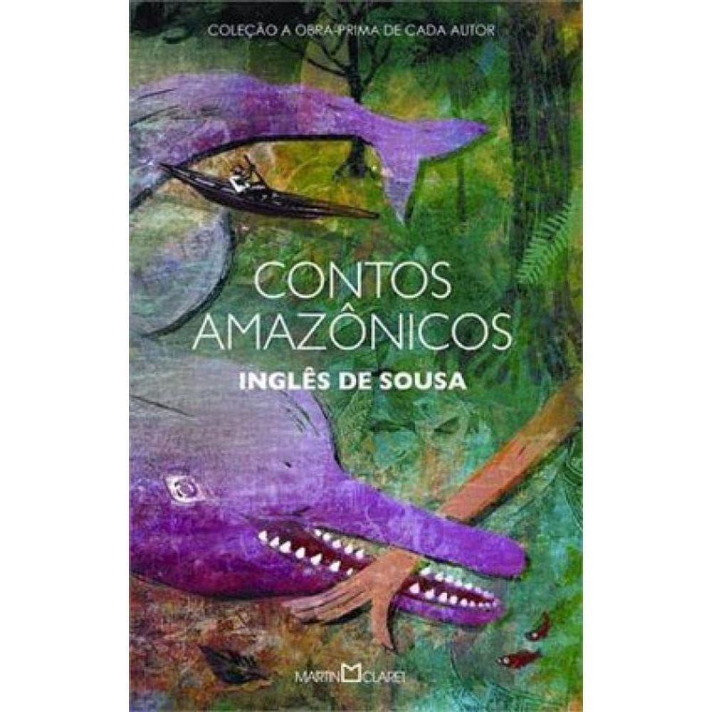 Contos Amazônicos - Vol. 218