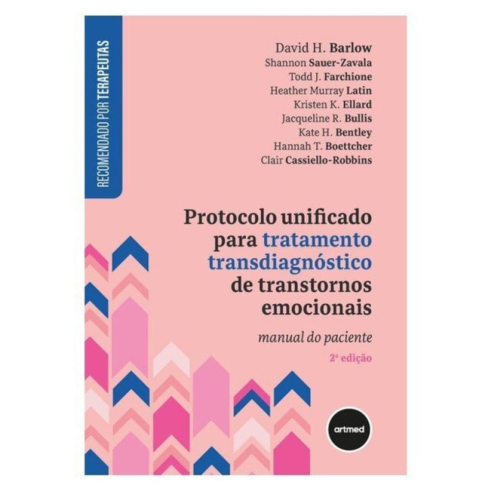 Protocolo Unificado Para Tratamento Transdiagnóstico De Transtornos Emocionais
