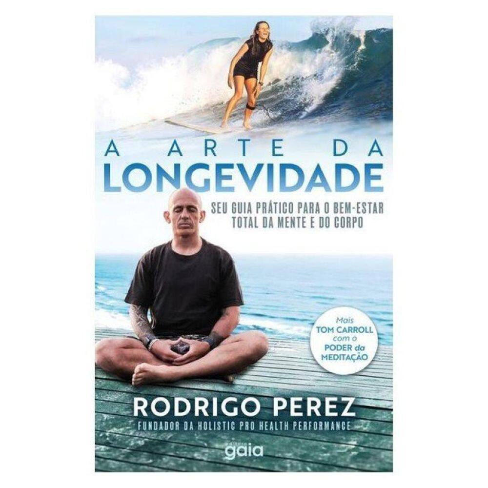 A Arte Da Longevidade