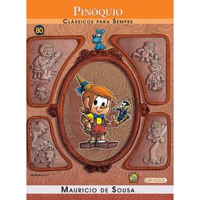 Turma da Mônica - Clássicos Para Sempre - Pinóquio