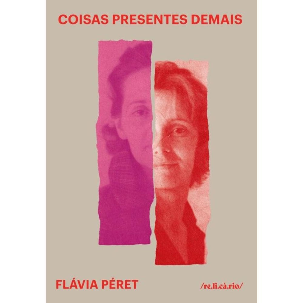 Coisas presentes demais