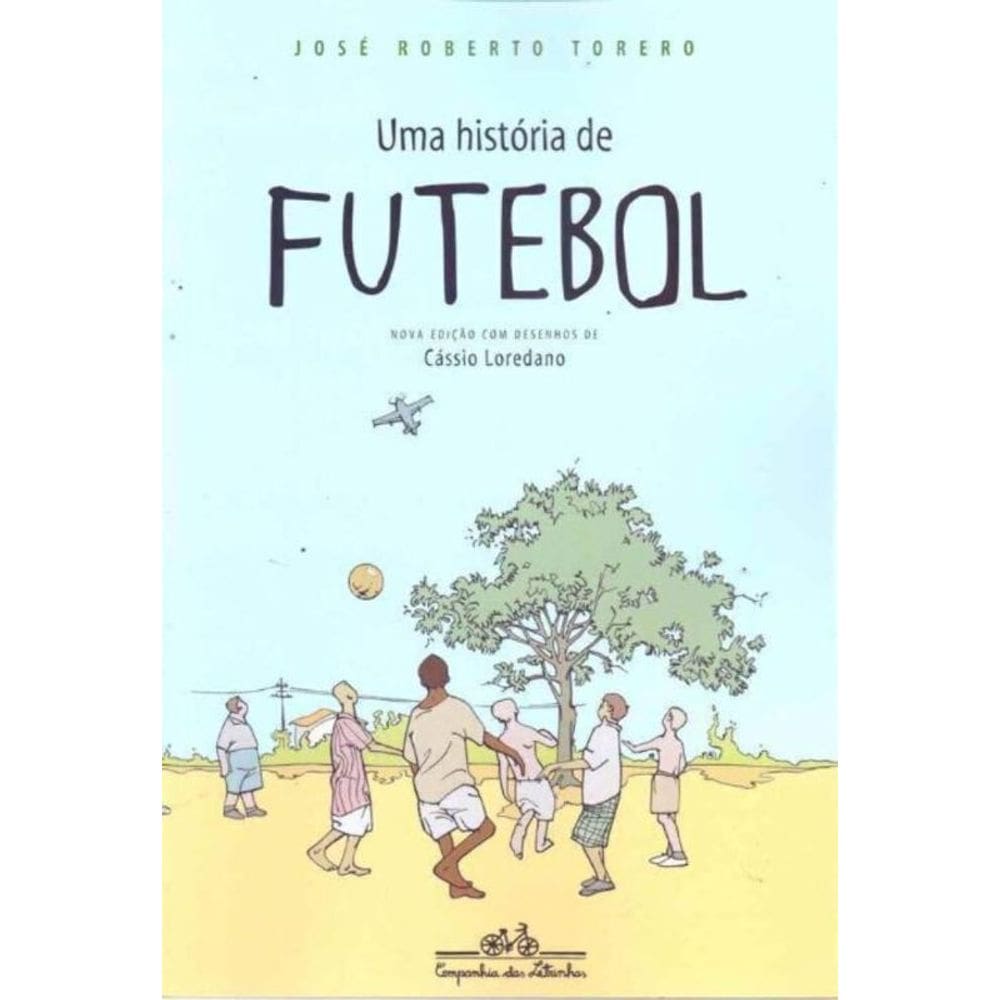 Uma Historia De Futebol - (7643)