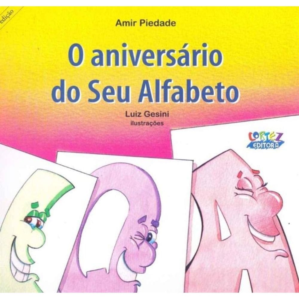 Aniversário do Seu Alfabeto, O