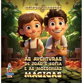 As Aventuras de João e Sofia e as moedinhas mágicas