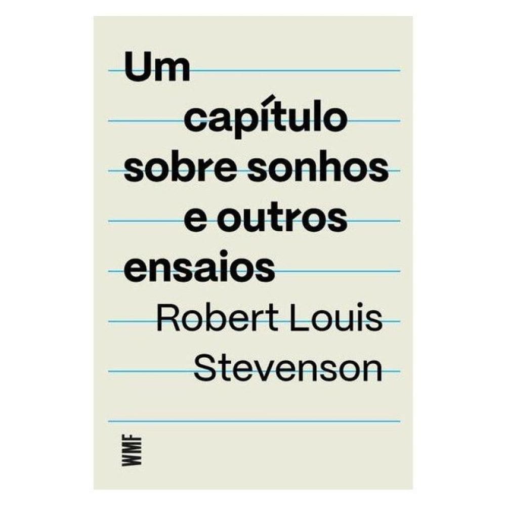 Um Capítulo Sobre Sonhos E Outros Ensaios