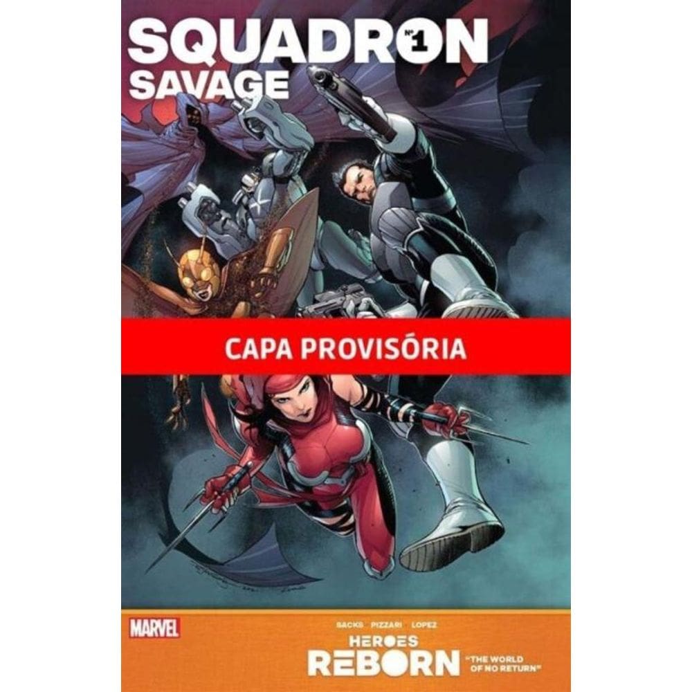 Heróis Renascem: Um Mundo Sem Vingadores Vol.02 (De 2)