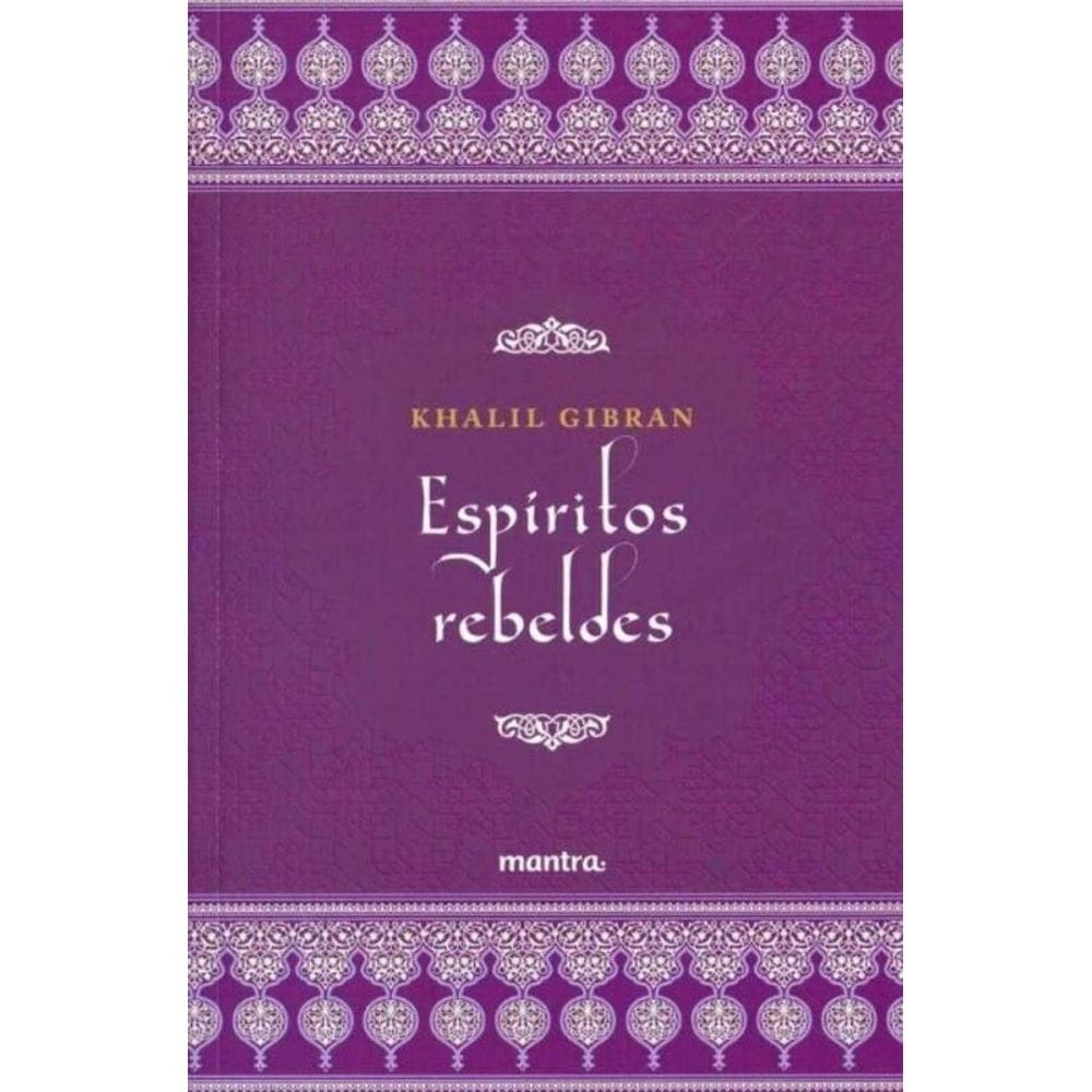 Espiritos Rebeldes - Mantra