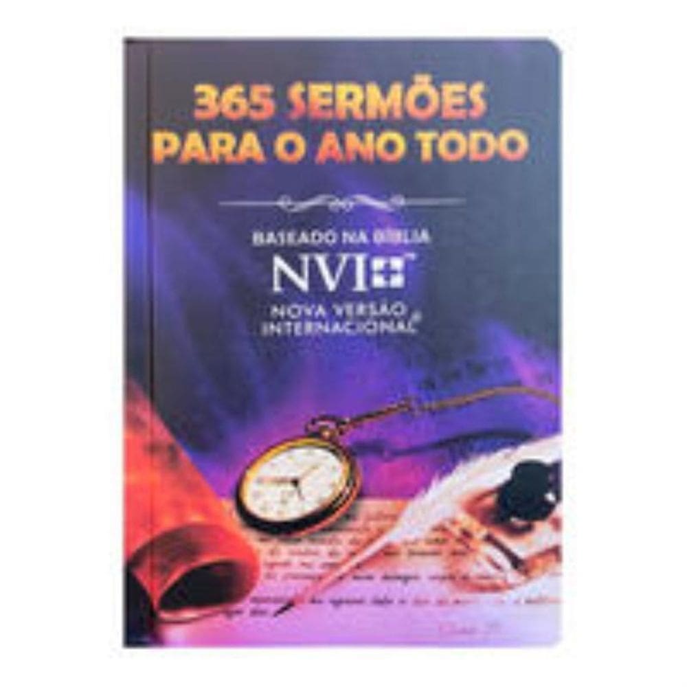 365 sermões para o ano todo NVI