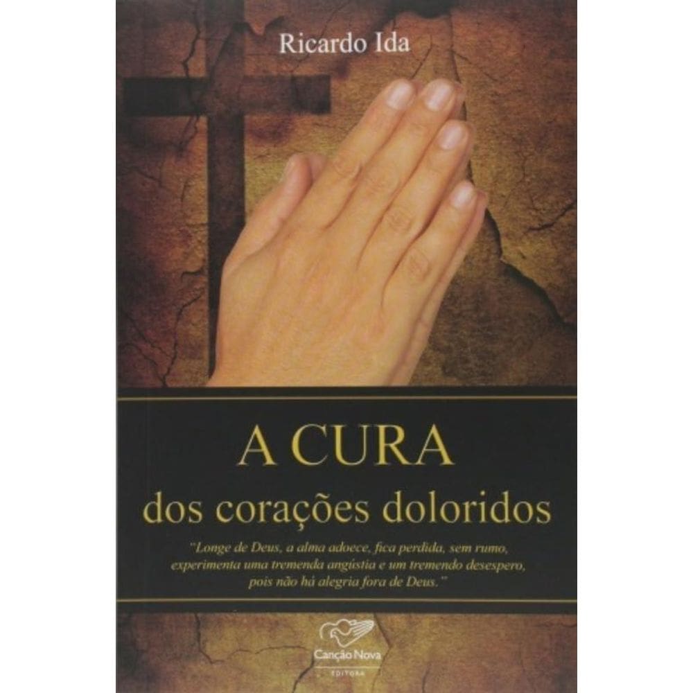 Cura Dos Corações Doloridos, A