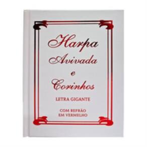 Harpa avivada e corinhos letra gigante - 13 tradicional branca