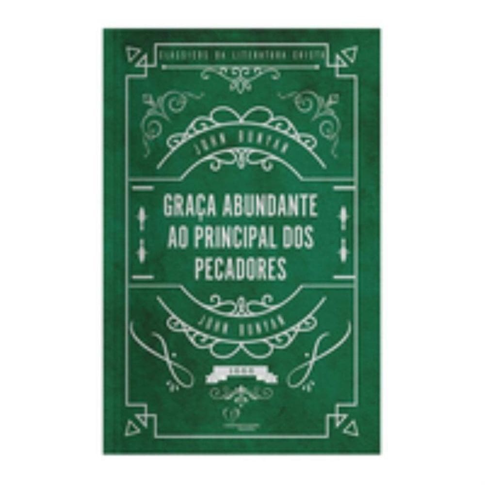 Graça abundando ao principal dos pecados