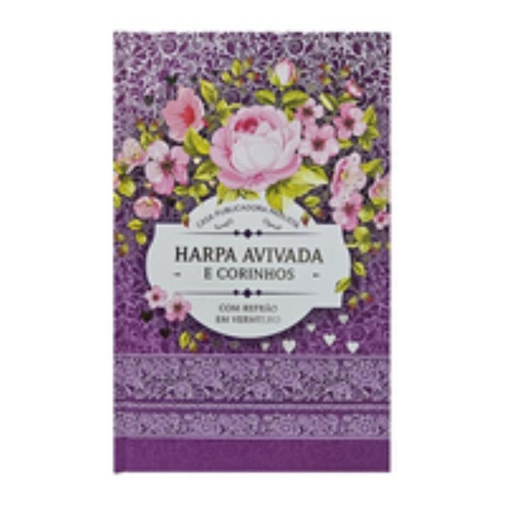 Harpa avivada e corinhos letra hipergrande e 01 floral lilás