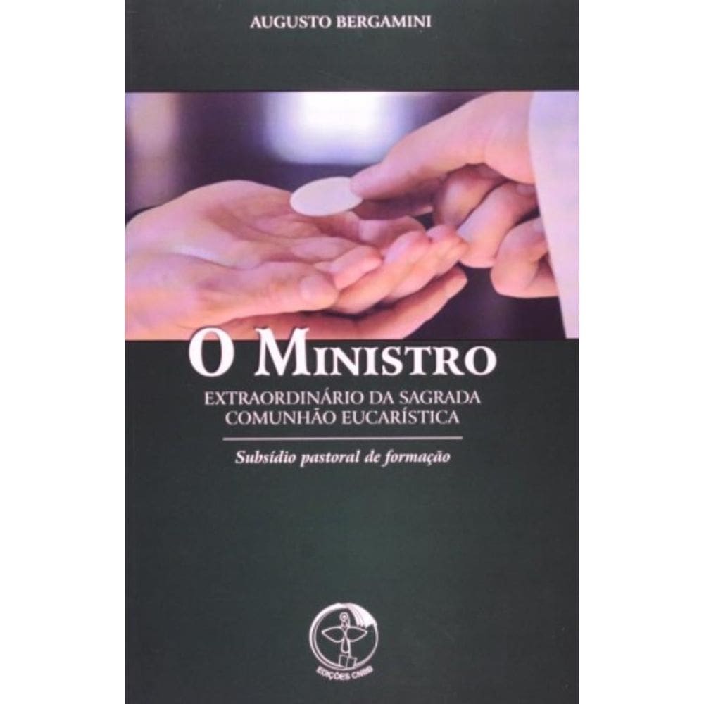 Ministro Extraordinário Da Sagrada Comunhao Eucarística, O