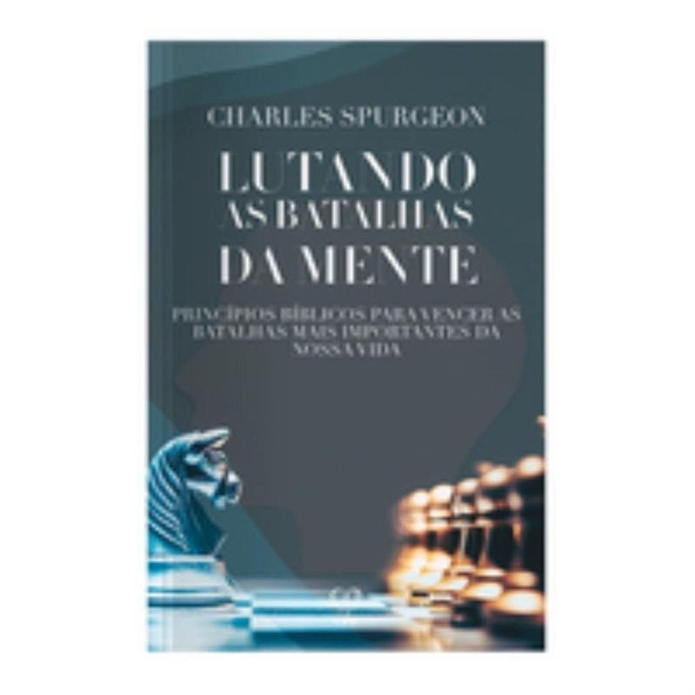 Lutando as batalhas da mente