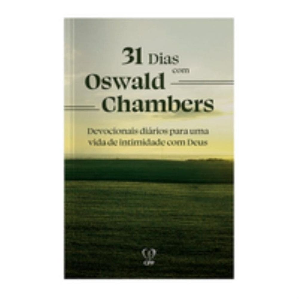 31 dias com Oswaldo Chambers