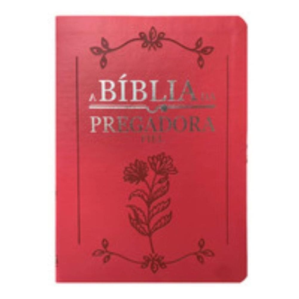 Bíblia da pregadora fiel pu nobre luxo - vermelha