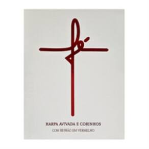 Harpa avivada e corinhos letra maior - 10 fé branca