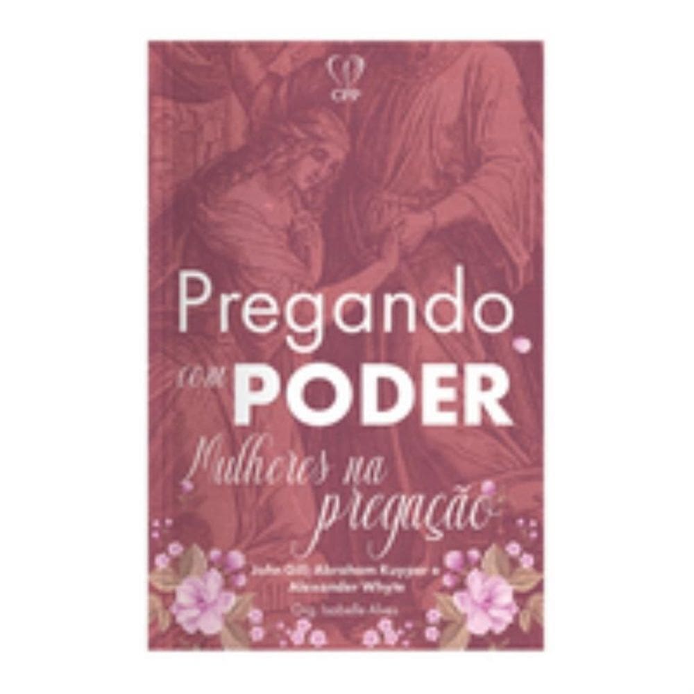 Pregando com poder: mulheres na pregação
