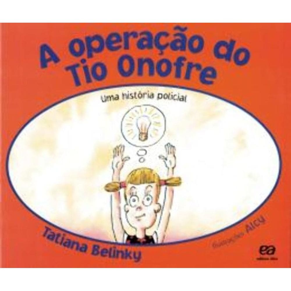 Operacao Do Tio Onofre