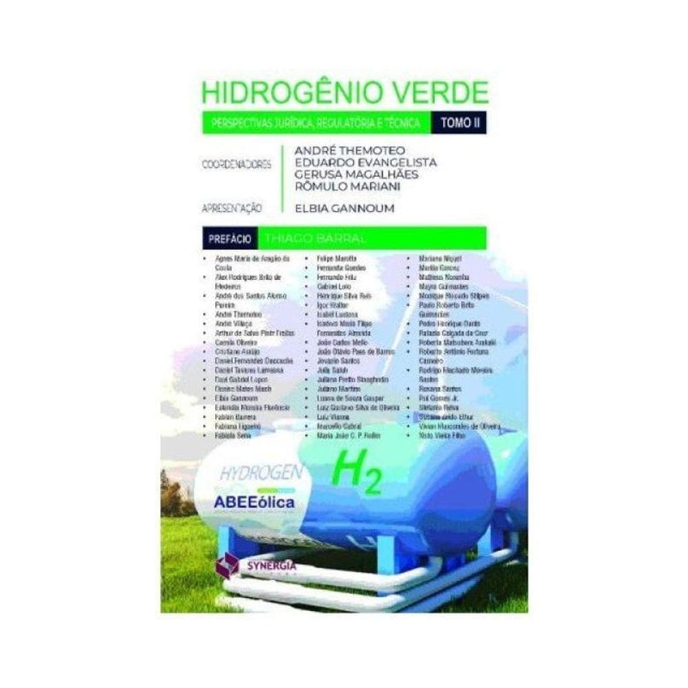 Hidrogênio Verde: Perspectivas Jurídica, Regulatória E Técnica - Tomo Ii